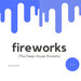 Fireworks (The Deep-House Rockets) Vol 3