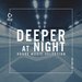 Deeper At Night Vol 50