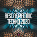 Best Of Melodic Techno 2020