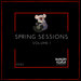 Spring Sessions Volume 1 2020 (unmixed tracks)
