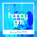 Happy Girls (Groovy House Beats) Vol 1