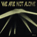 Ellen Allien Presents We Are Not Alone, Pt. 3