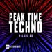 Peak Time Techno Vol 09