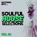 Nothing But... Soulful House Selections Vol 04