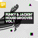 Funky & Jackin' House Grooves Vol 1