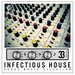 Infectious House Vol 33