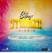 Stay Stronger Riddim