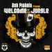 Dub Pistols Present Welcome To The Jungle