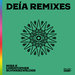 Deia (Remixes)
