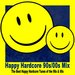 Happy Hardcore 90s/00s Mix (The Best Happy Hardcore Tunes Of The 90s & 00s)