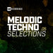 Melodic Techno Selections Vol 05