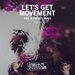 Let's Get Movement Vol 5 (This Is Circuit Music)
