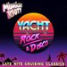 Yacht Rock & Disco Vol 1