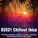 #2021 Chillout Ibiza