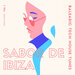 Sabor De Ibiza Vol 4 (Balearic Tech House Tunes)