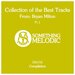 Collection Of The Best Tracks From: Bryan Milton Part 1