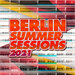 Berlin Summer Sessions 2021
