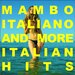 Mambo Italiano & More Italian Hits