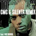 Take It Back (CMC & Silenta Remix)