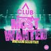 Most Wanted - Bigroom Selection Vol 53