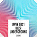 Rave 2021 Ibiza Underground