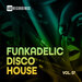 Funkadelic Disco House 07