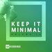 Keep It Minimal Vol 14
