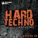 Nothing But... Hard Techno Anthems, Vol 06
