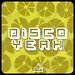 Disco Yeah! Vol 47