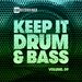 Keep It Drum & Bass, Vol 09