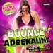 Bounce Adrenaline: Mixed By Sound Selektaz