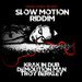 Slow Motion (Jungle Remix)