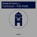 House Of Tucci "Ep*1 "The Pose"