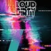 Loud & Dirty: The Electro House Collection Vol 40