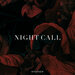 Night Call