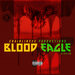 Blood Eagle Riddim (Explicit)