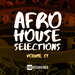 Afro House Selections, Vol 01