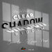 Clear Shadow Riddim