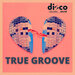 True Groove