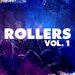 Rollers Vol 1