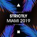 Strictly Miami 2019