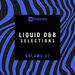 Liquid Drum & Bass Selections, Vol 07