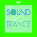 The Sound Of Hard Trance, Vol 1