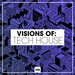 Visions Of: Tech House Vol 35
