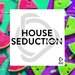 House Seduction Vol 40