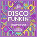 Disco Funkin' Vol 4 (Curated By Birdee)
