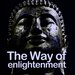 The Way Of Enlightenment (Meditation Ambient & Electronic Experience)