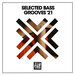 Selected Bass Grooves '21