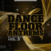 Dance Floor Anthems, Vol 3