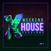 Weekend House Sessions Vol 2